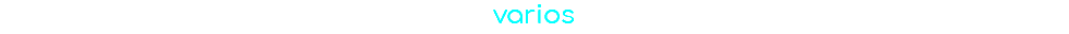 varios